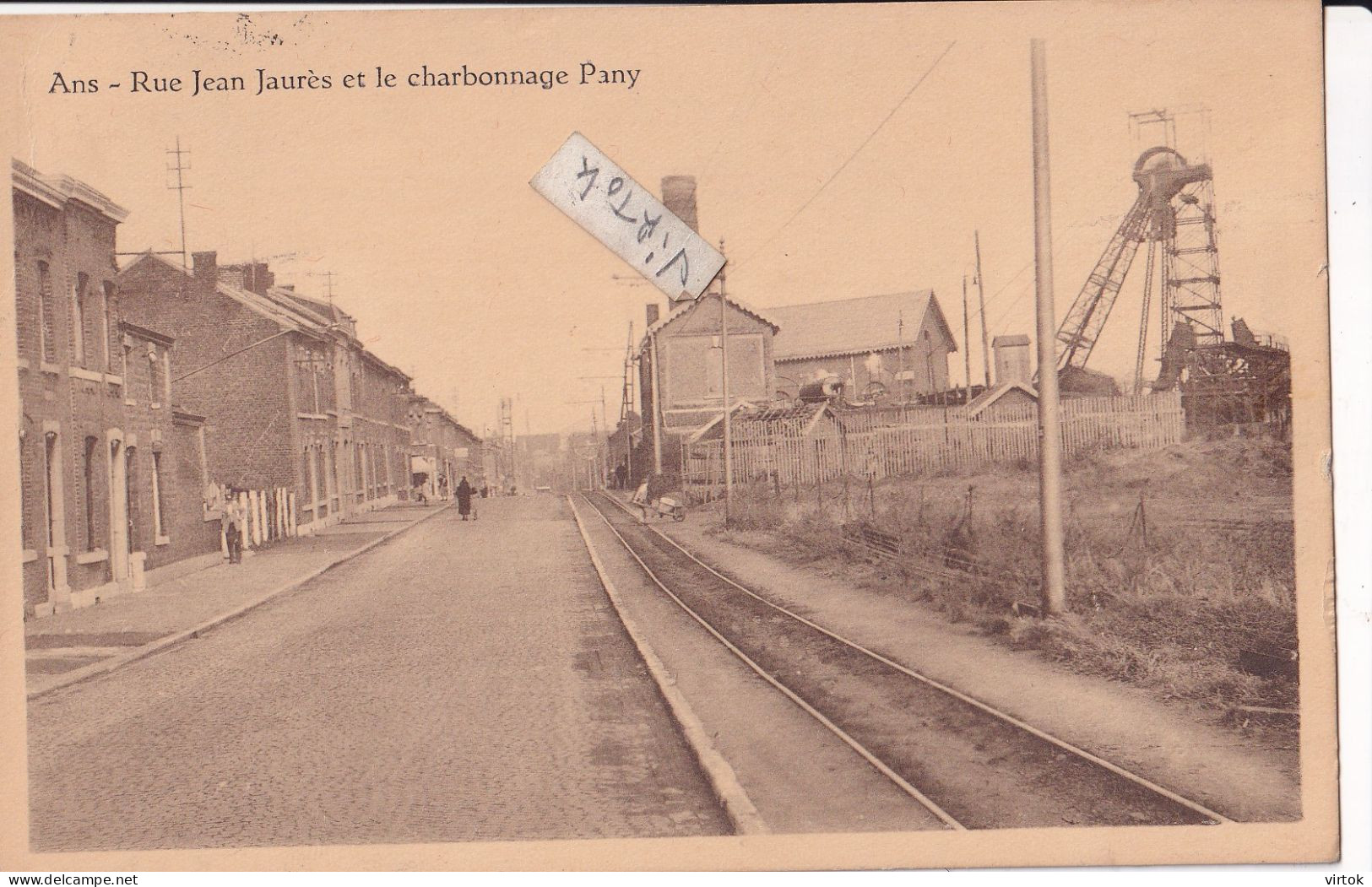 ANS :  rue Jean Jaurès et le charbonnage Pany  (  ecrit avec timbre )