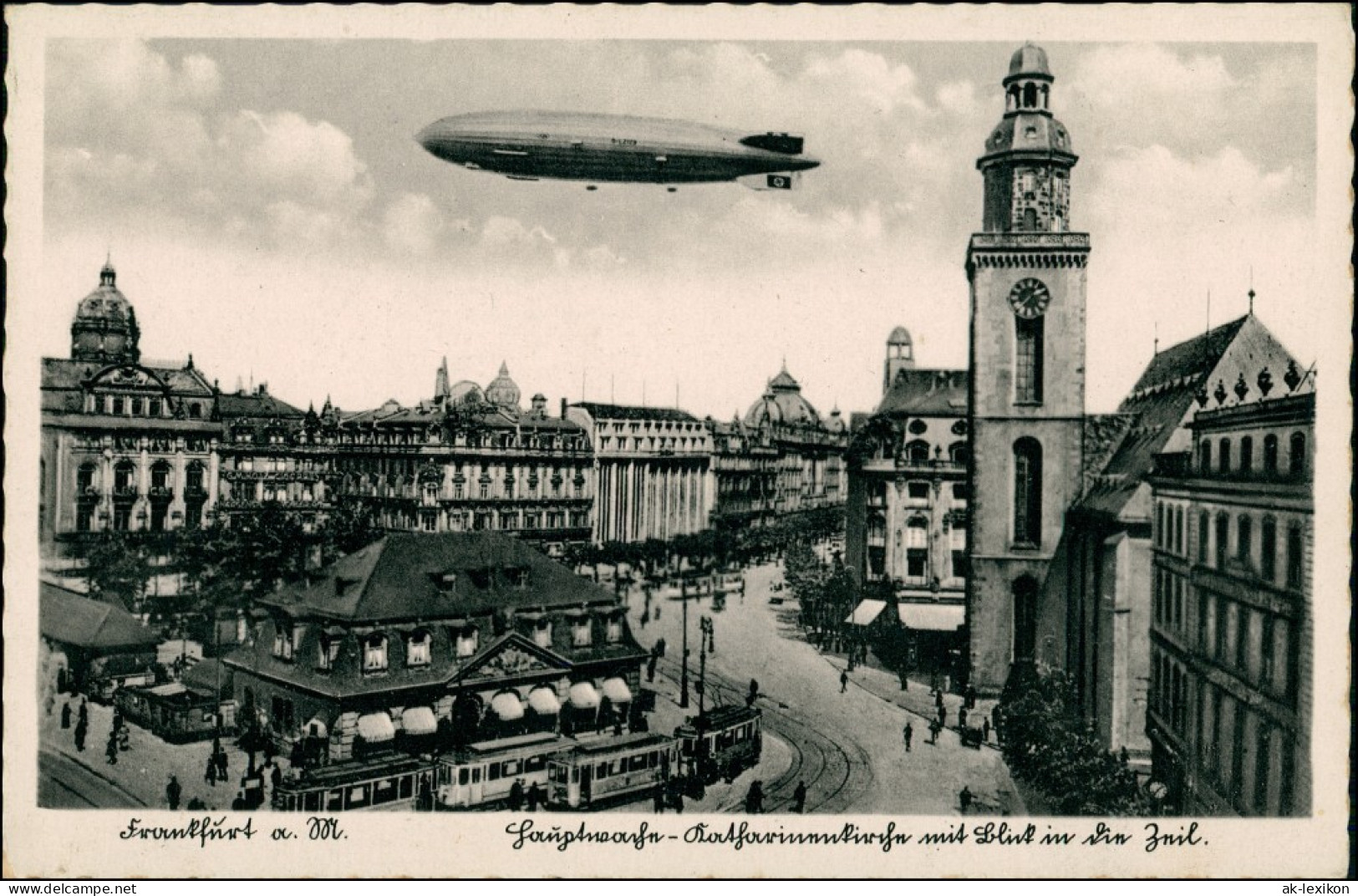 Ansichtskarte Frankfurt am Main Hauptwache Flugwesen - Zeppelin 1939