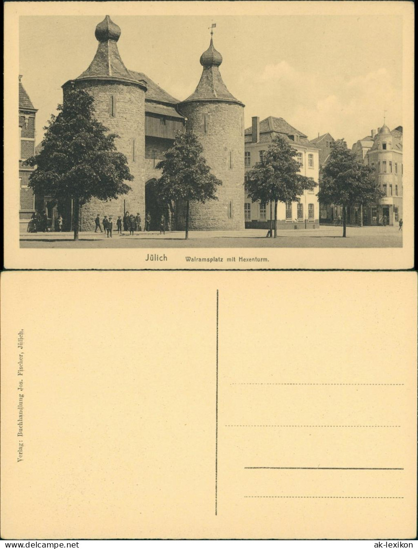 Ansichtskarte Jülich Walramsplatz mit Hexenturm 1920