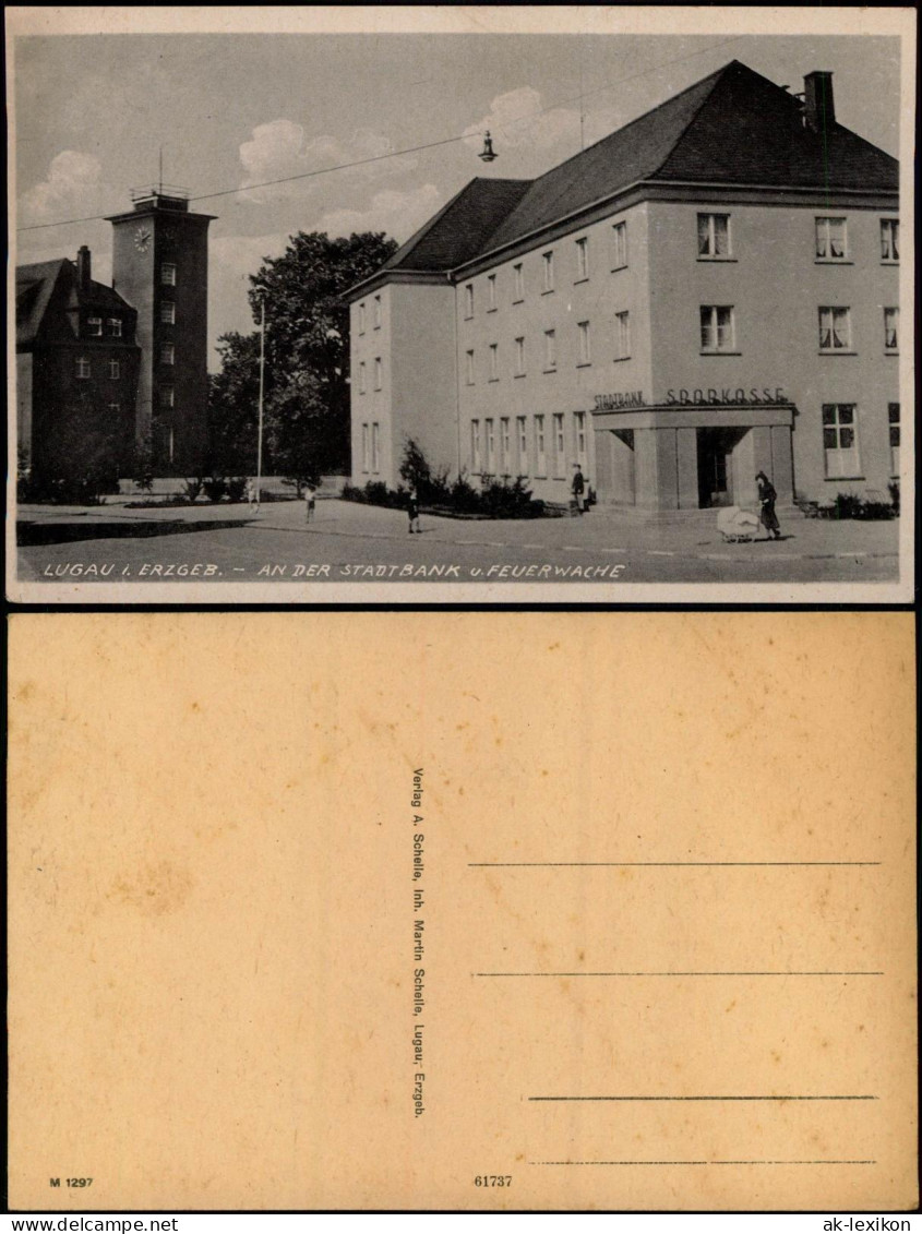 Ansichtskarte Lugau (Erzgebirge) Stadtbank Sparkasse und Feurwache 1934