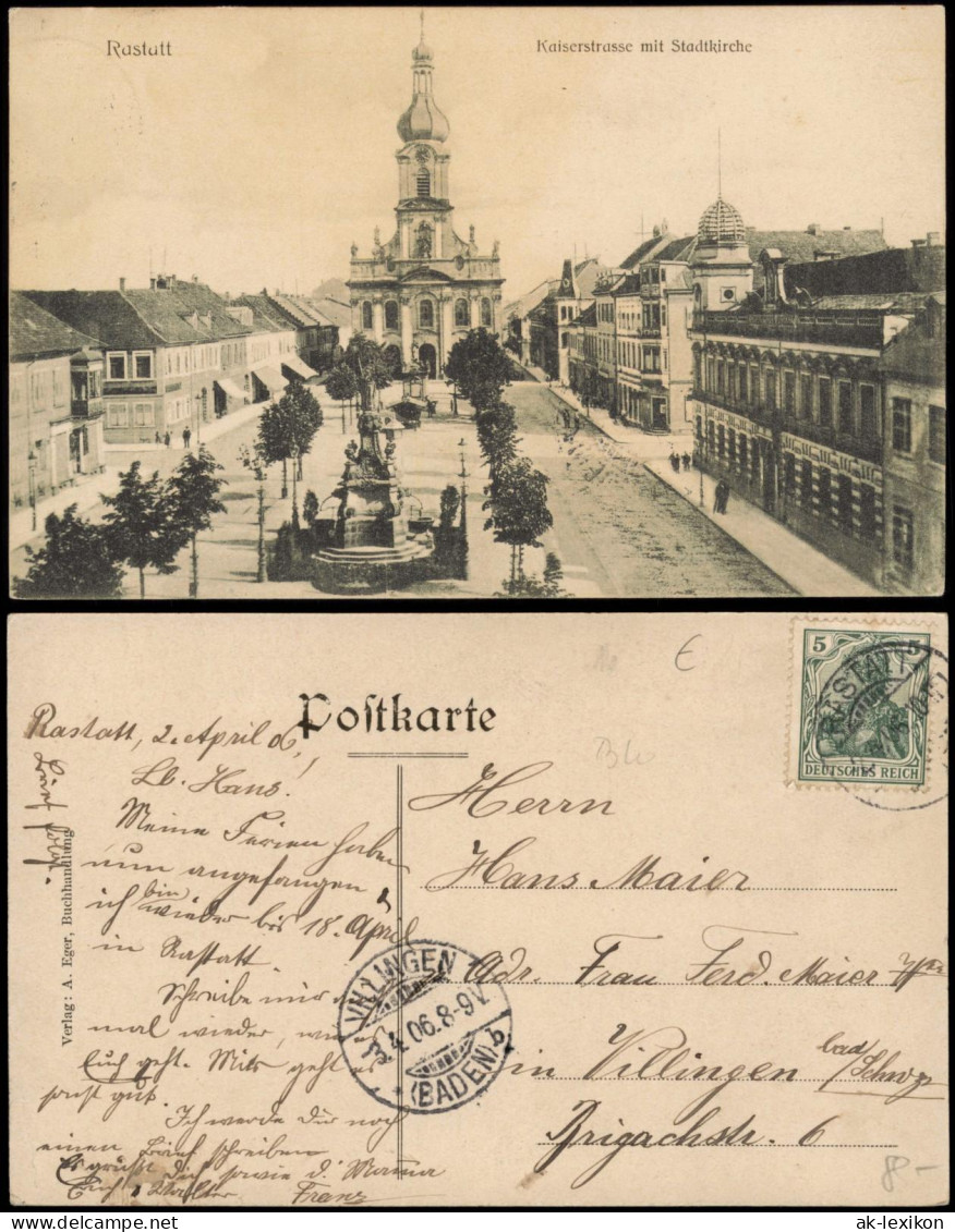 Ansichtskarte Rastatt Kaiserstraße 1906  gel von Rastatt nach Villingen Stempel