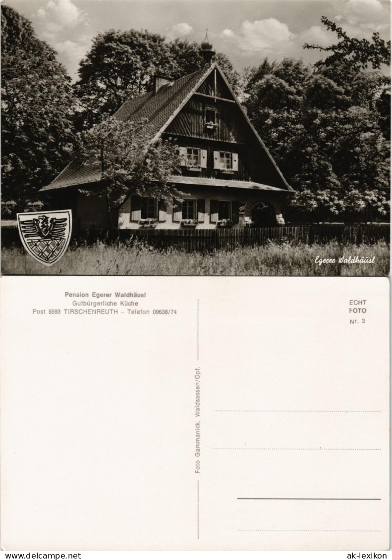 Ansichtskarte Tirschenreuth Gasthof Pension Egerer Waldhäusl 1960