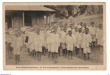 Dominican Republic   Dominica  Antillen   Eiland Dominica n° 10 Een vriendengroet der kleine Zwarten van Pointe-Michel