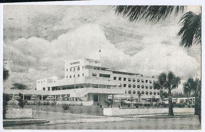 REPUBLIQUE DOMINICAINE. Hôtel Jaragua. Ciudad Trujillo.