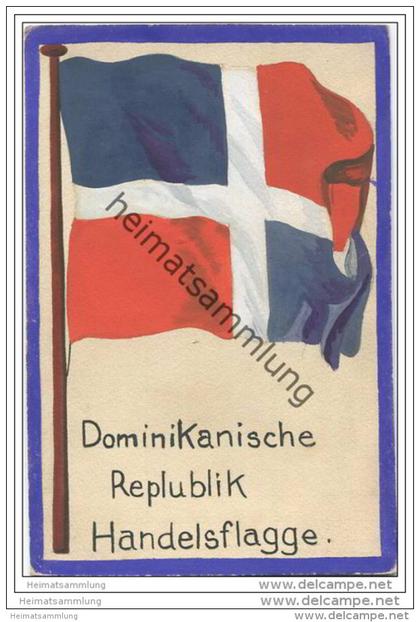 Dominikanische Republik - Handels Flagge - keine Ansichtskarte  Grösse ca. 14 X 9 cm etwa 1920 handgemalt