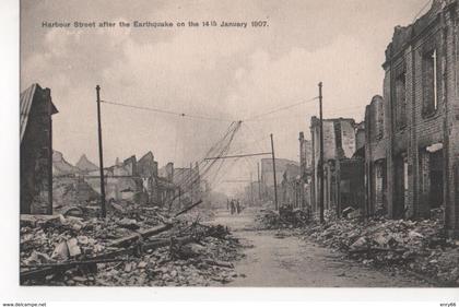 HARBOUR STREET AFTER THE EARTHQUAKE 1907