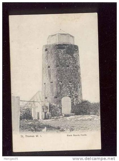 st.thomas W.I. black beards castle  pas d'édit.précurseur