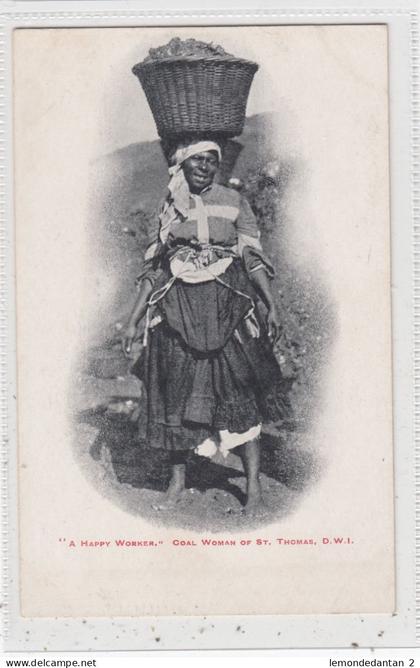 St-Thomas, D.W.I. A happy worker, coal woman. *