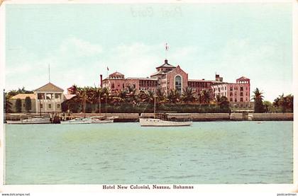 Bahamas - NASSAU - Hotel New Colonial - Publ. W. R. Saunders 6