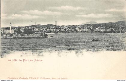 Haiti - PORT AU PRINCE - The city from the sea - Ed. Pharmacie Centrale d'Haiti -  - H. Pohlmann