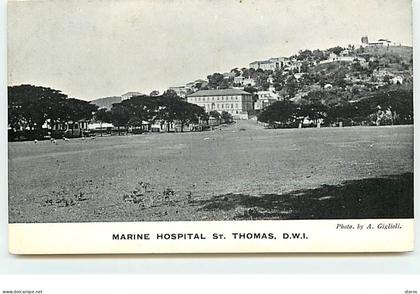 ILES VIERGES - Marine Hospital SAINT-THOMAS D.W.I.