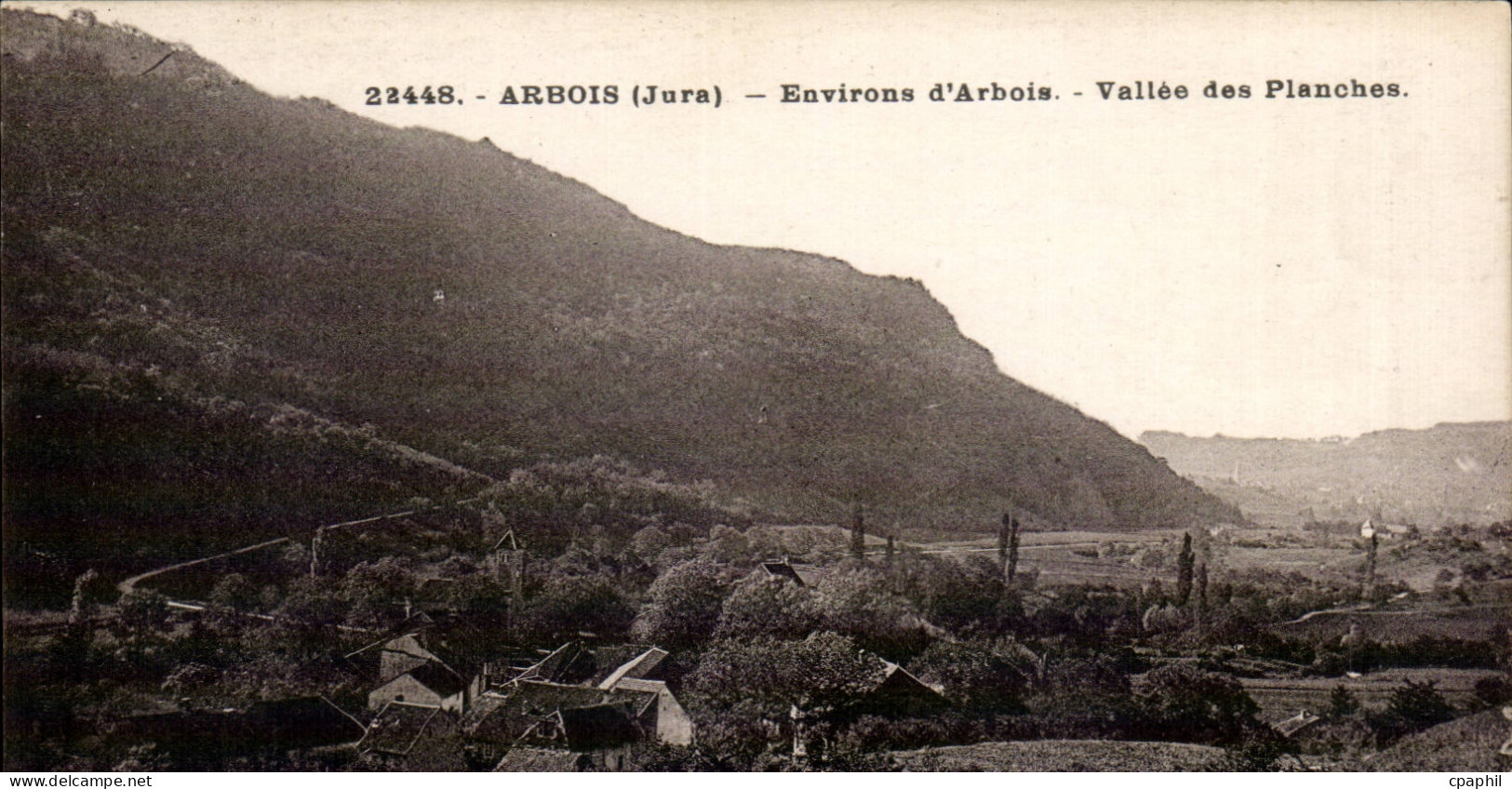 Arbois - Environs d'Arbois - Vallee des Planches - CPA