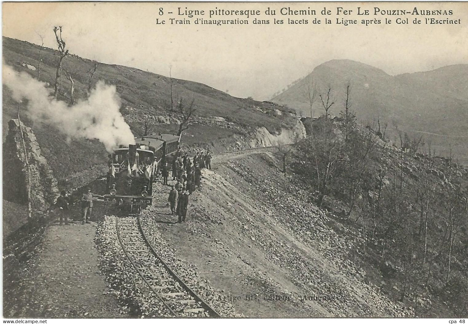 ARDECHE, Le Pouzin, Ligne du Chemin de Fer "Le Pouzin-Aubenas", Le Train d'Inauguration...