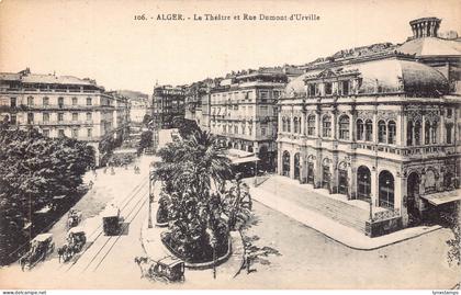 B204 Algeria Algiers Theatre et rue dumont d'Urville Street vintage postcard