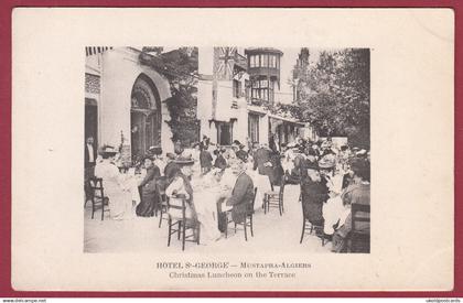 CPA  ALGERIA, Algiers,  HOTEL ST GEORGE , Mustapha Algiers, Christmas Luncheon on the terrace