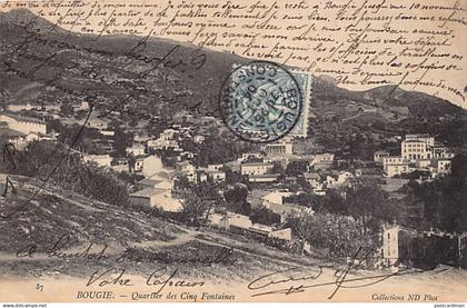 Kabylie - BOUGIE Béjaïa - Quartier des Cinq Fontaines