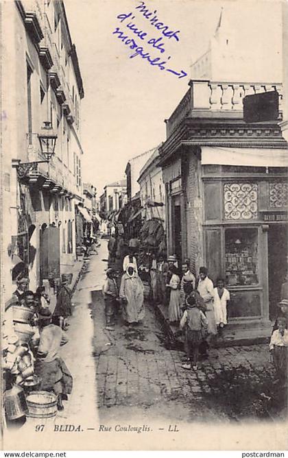 Algérie - BLIDA - Rue Coulouglis