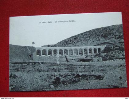 ALGERIE - GHARDAIA - " LE BARRAGE DE MELIKA " ------ RARE ----