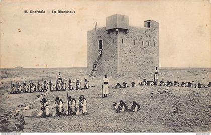 Algérie - GHARDAÏA - Le blockhaus - Ed. Collection Idéale P.S. 18
