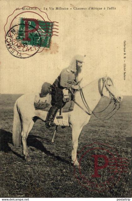 ARGELIA. ALGERIE. La Vie Militaire - Chasseur d'Afrique à l'affût