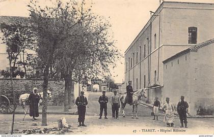 Algérie - TIARET - Hôpital Militaire