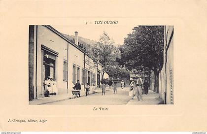Algérie - Kabylie - TIZI OUZOU - La Poste - Ed. J. Bringau