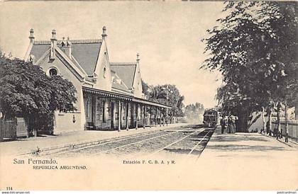 Argentina - SAN FERNANDO - Estacion del Ferrocarril F.C.B.A. Y R. - Ed. desconocido 114