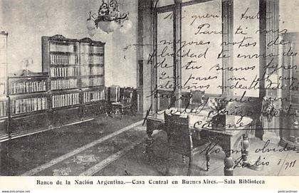 Argentina - BUENOS AIRES - Banco de la Nacion Argentina - Casa Central - Sala Biblioteca - Ed. desconocido