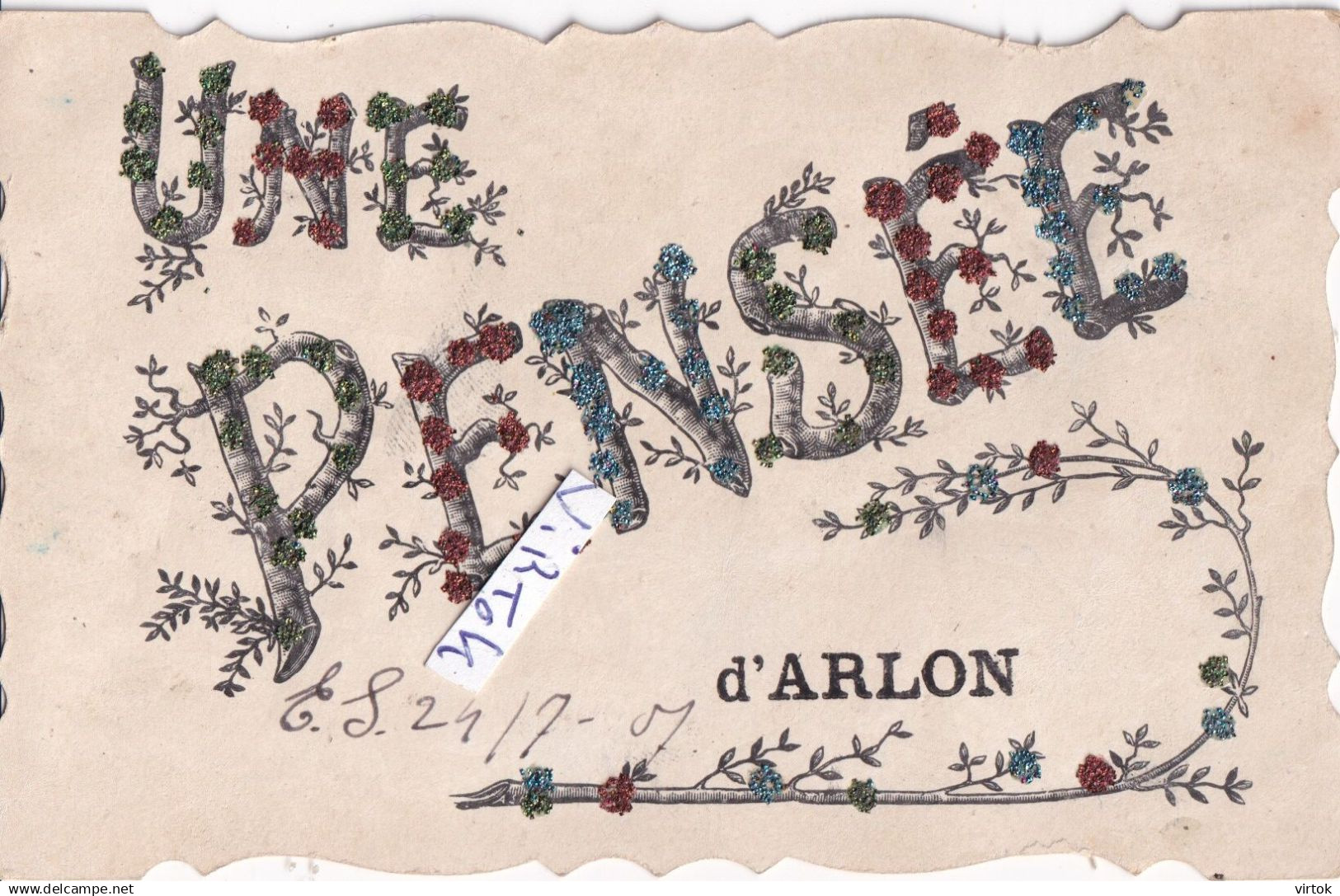 ARLON :   Une pensée ( 1907 avec timbre )