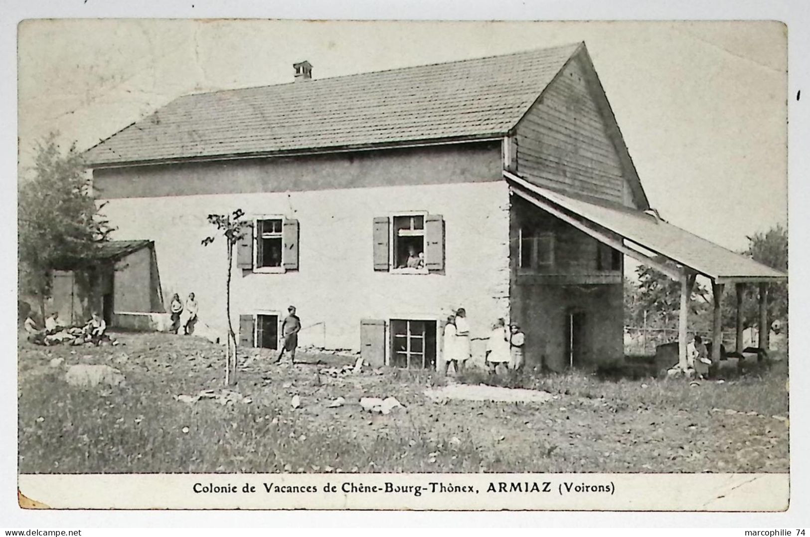 ARMIAZ VOIRONS COLONIE DE VACANCES DE CHENE BOURG THONEX RARE