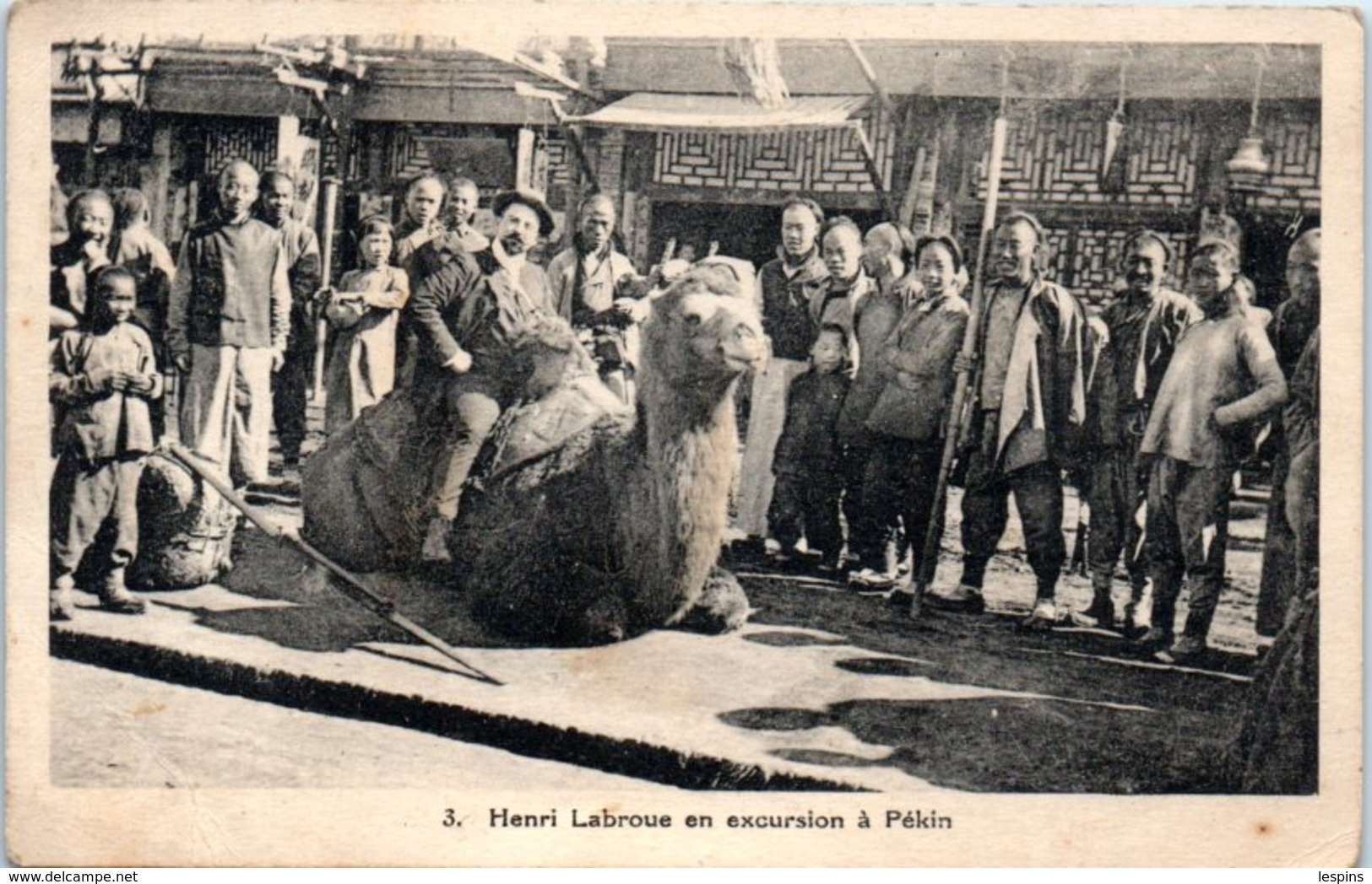 ASIE - CHINE --  Henri Labroue en excursion à Pékin