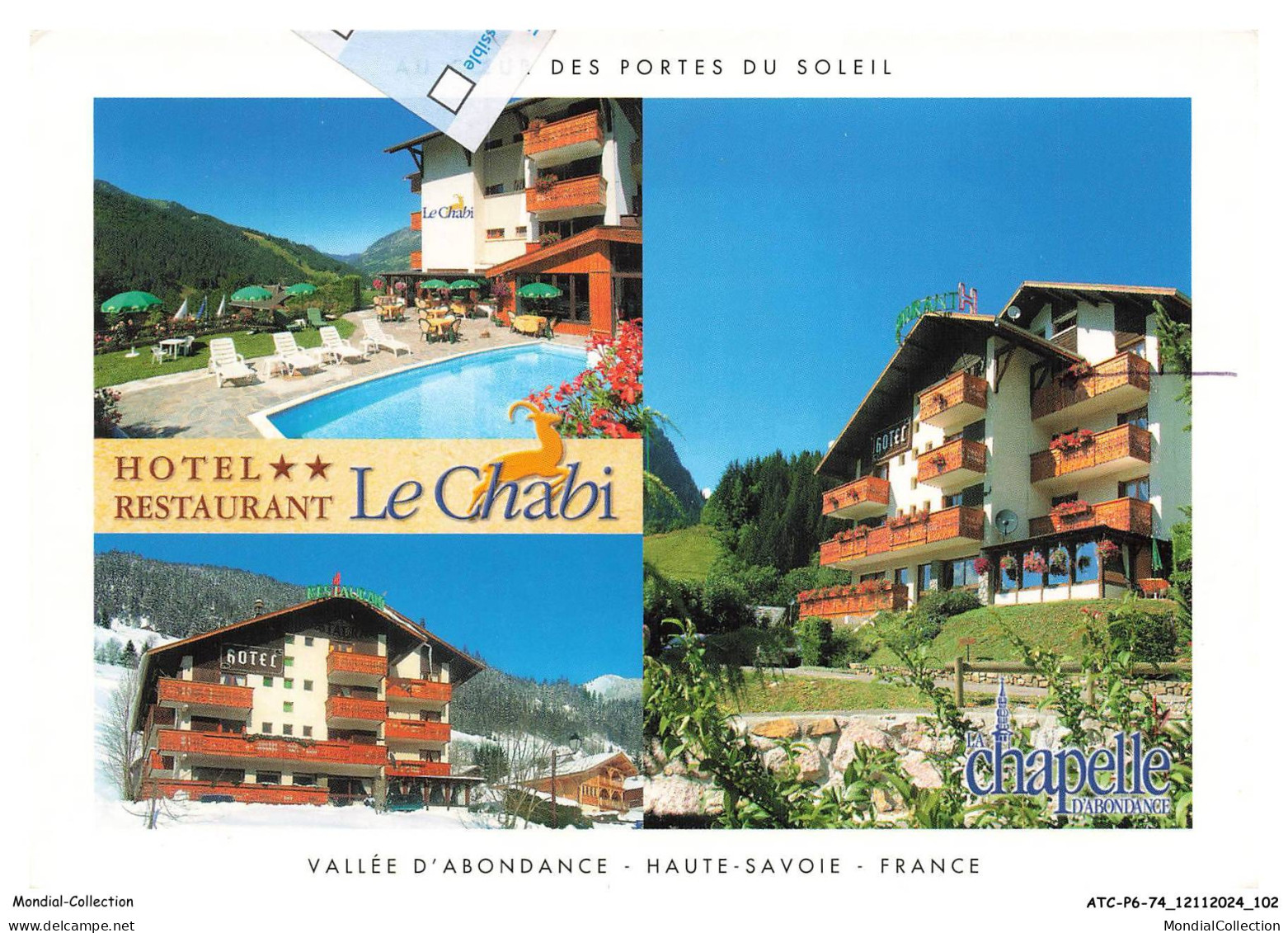 ATCP6-0394-74 - LA CHAPELLE-D'ABONDANCE - Hotel restaurant le chabi