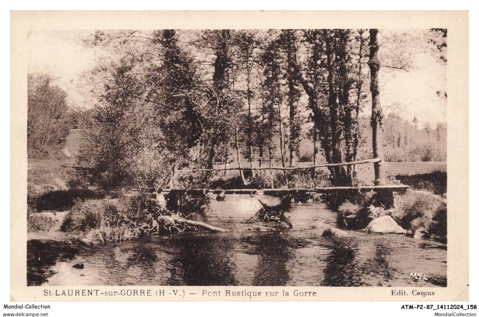 ATMP2-0168-87 - SAINT-LAURENT-SUR-GORRE - Pont rustique sur la gorre