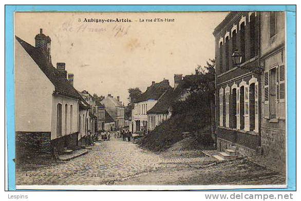 AUBIGNY EN ARTOIS --  La rue d'en Haut