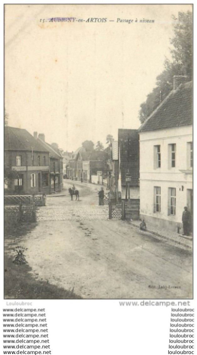 AUBIGNY EN ARTOIS PASSAGE A NIVEAU