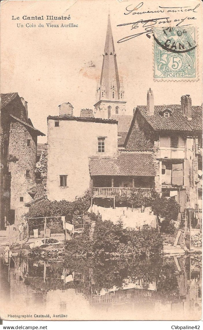 AURILLAC (15) Un Coin du Vieux Aurillac en 1904  (Dos non divisé)
