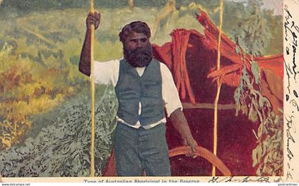 Australia - Type of Australian Aboriginal in the Reserve - Publ. unknown