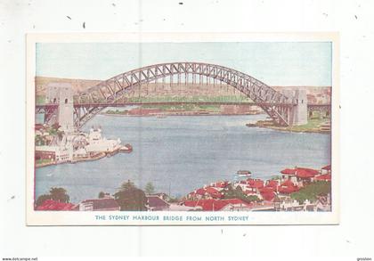 THE SIDNEY HARBOUR BRIDGE FROM NORTH SIDNEY