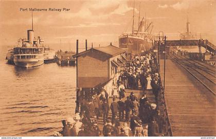 Australia - MELBOURNE (VIC) Port Melbourne Railway Pier - Publ. unknown C2297