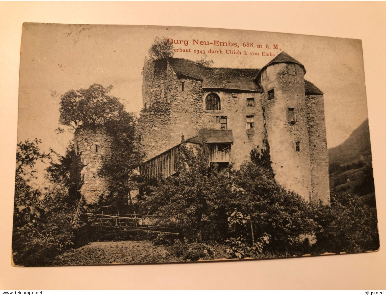 Austria Österreich Hohenems Vorarlberg Burg Neu Ems Embs castle erbaut 1343 Ulrich I von Embs 16261 post card POSTCARD