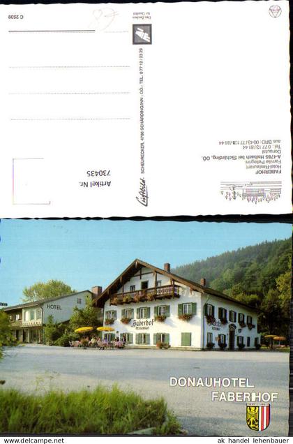 730435 Haibach bei Schärding Hotel-Restaurant Faberhof Haibach bei Schärding Bez. Schärding