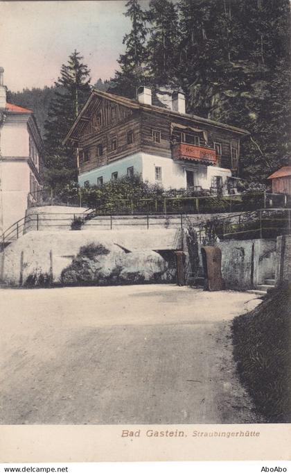 Ansichtskarte – Bad Gastein, Straubingerhütte (Österreich) P/20