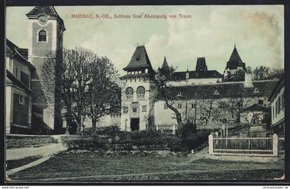 AK Maissau /N.-Ö., Schloss Graf Abensperg von Traun