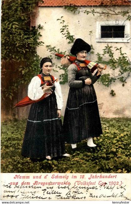 Bregenzerwaldorte/Vorarlberg - Bregenzerwalde (Volksfest Egg 1902), Namm und d-Schmeig im 18 JH.