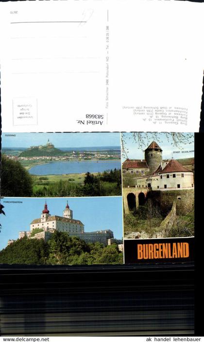 583668,Mehrbild Ak Burg Güssing Schloss Forchtenstein Burg Schlaining