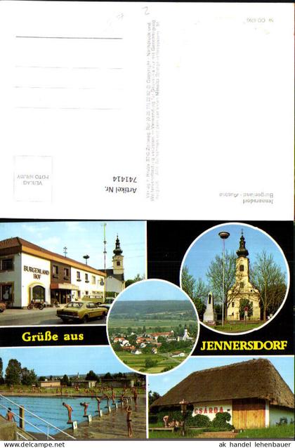 741414 Mehrbild AK Jennersdorf Schwimmbad Burgenlandhof Kirche Csarda