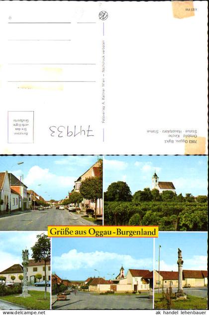741933 Mehrbild AK Oggau Ortsbild Kirche Statue Hauptplatz Statue