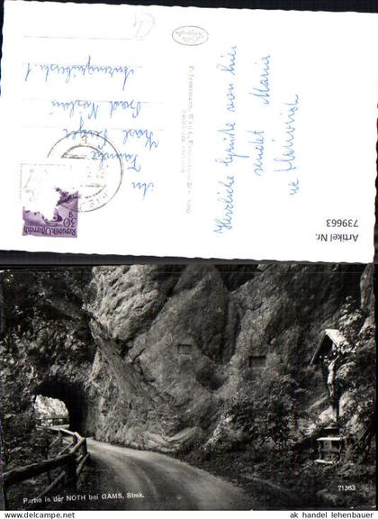 739663 Foto AK Bad Gams Partie in der Noth b. Gams Straße Frauenthal