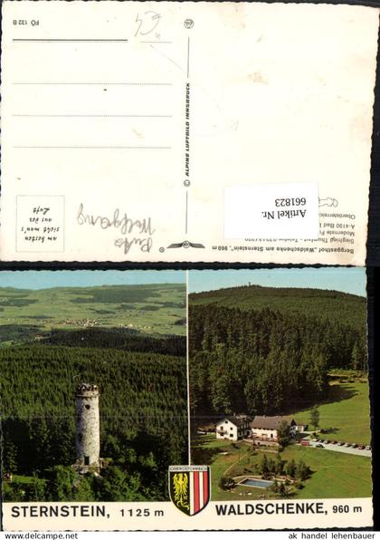 661823,Mehrbild Ak Sternstein Waldschenke Bad Leonfelden