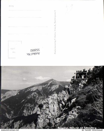 552692,Rax Raxgebiet Höllental m. Schneeberg Reichenau